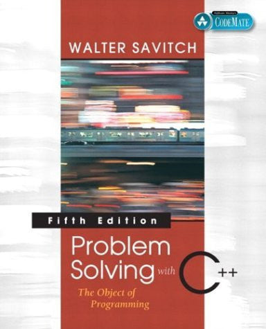 Problem Solving With C++ by Walter Savitch