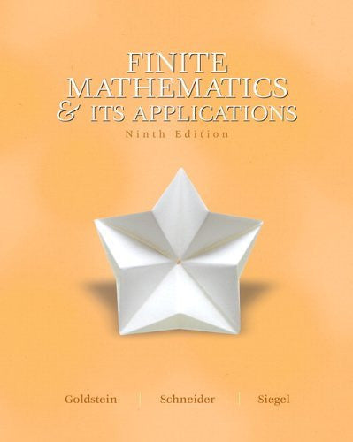 Finite Mathematics And Its Applications by Larry J Goldstein