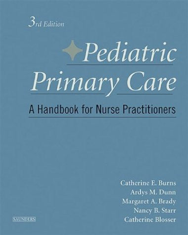 Pediatric Primary Care by Catherine Burns
