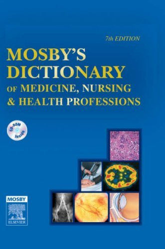 Mosby's Dictionary of Medicine Nursing And Health Professions by Mosby