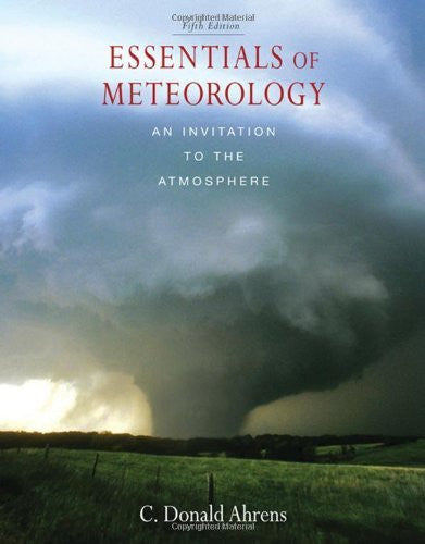Essentials of Meteorology by C Donald Ahrens