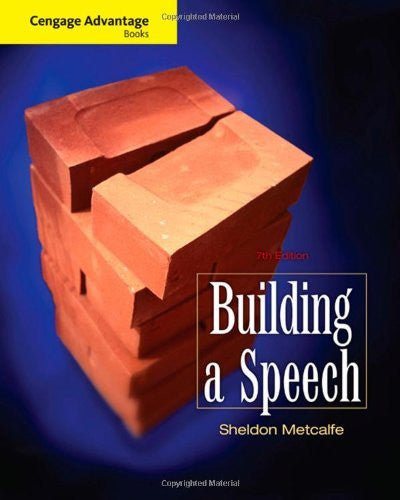 Building A Speech by Sheldon Metcalfe