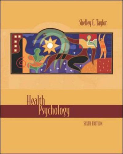 Health Psychology by Shelley Taylor
