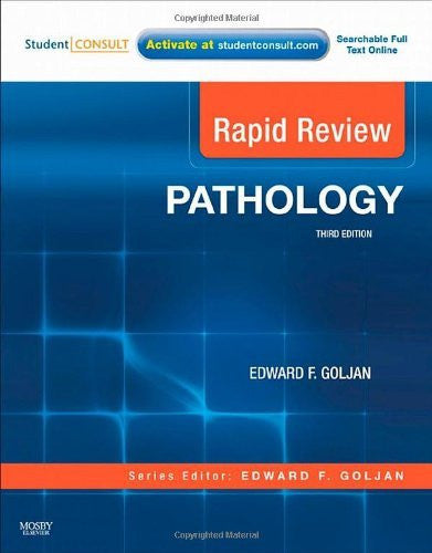 Rapid Review Pathology by Edward F Goljan