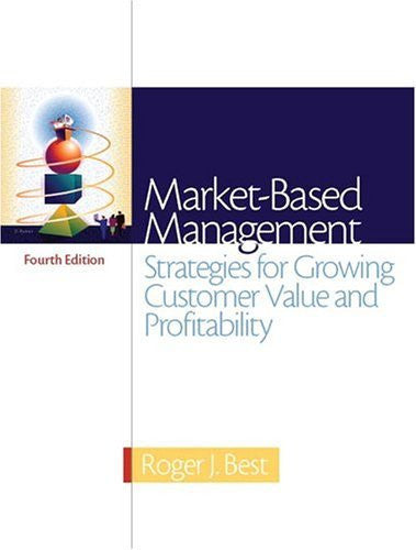 Market-Based Management by Roger Best