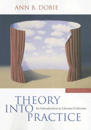 Theory Into Practice by Ann B Dobie
