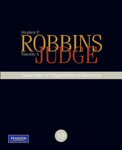 Essentials of Organizational Behavior by Stephen P Robbins