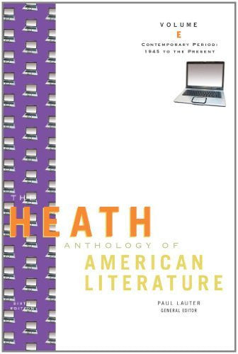 The Heath Anthology of American Literature Volume E by Paul Lauter