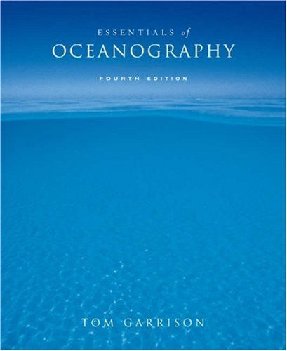Essentials of Oceanography by Tom S Garrison