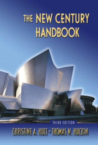 The New Century Handbook by Christine A Hult