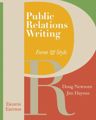 Public Relations Writing by Doug Newsom