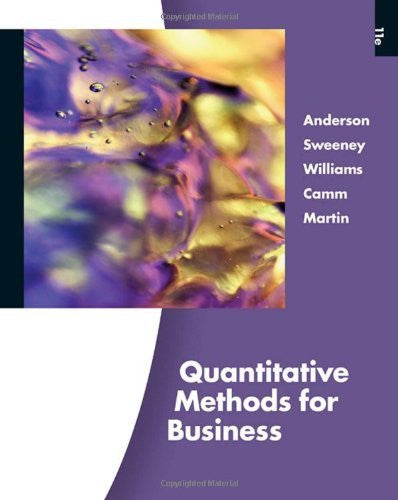 Quantitative Methods For Business by David R Anderson