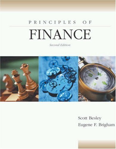 Principles of Finance by Scott Besley