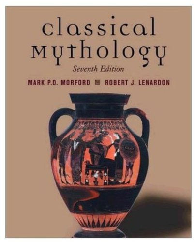Classical Mythology by Mark P O Morford
