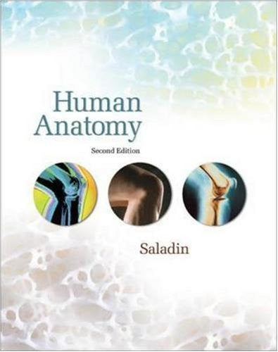 Human Anatomy by Kenneth Saladin