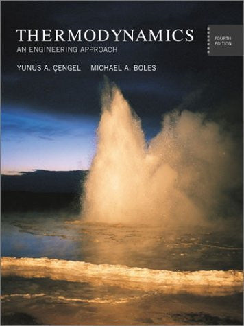 Thermodynamics by Yunus A el / Cengel