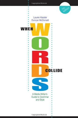 When Words Collide by Lauren Kessler