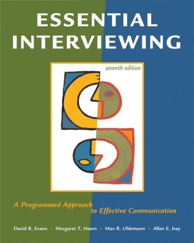 Essential Interviewing by David R Evans
