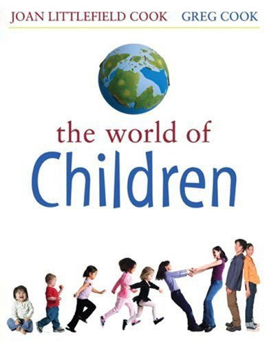 The  World of Children by Joan Littlefield Cook
