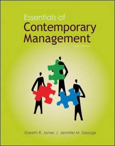 Essentials of Contemporary Management by Gareth Jones