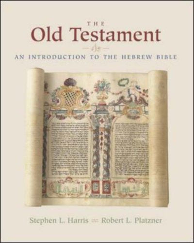 The Old Testament by Stephen L Harris