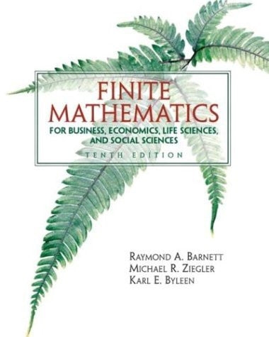 Finite Mathematics For Business Economics Life Sciences And Social