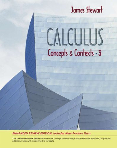 Calculus Concepts And Contexts by James Stewart