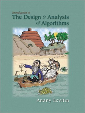Introduction To The Design And Analysis of Algorithms by Levitin