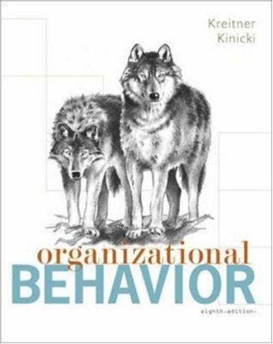Organizational Behavior by Robert Kreitner