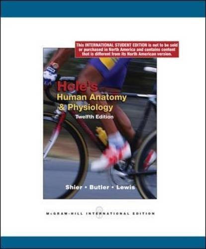 Hole's Human Anatomy And Physiology by David N Shier
