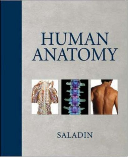 Human Anatomy by Kenneth S Saladin