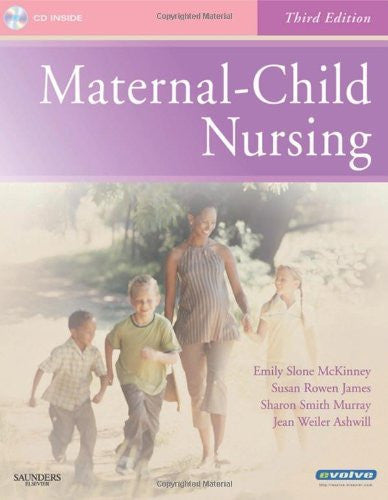 Maternal-Child Nursing by Emily Slone McKinney N C