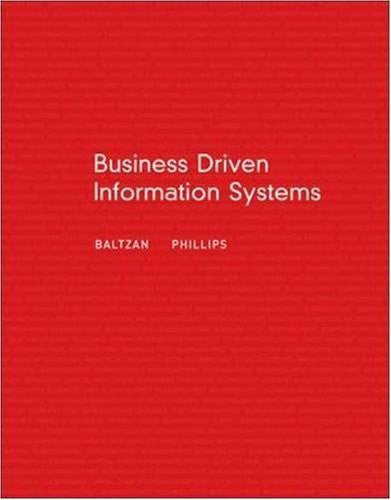 Business Driven Information Systems by Paige Baltzan