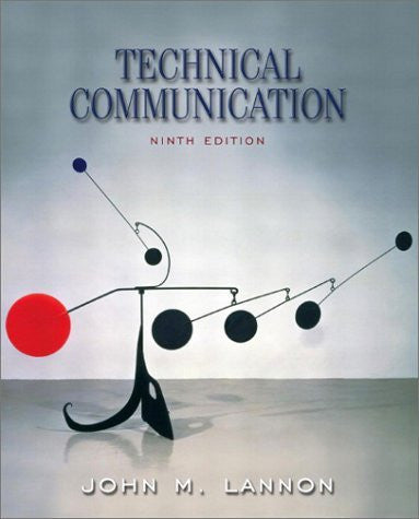 Technical Communication by John M Lannon