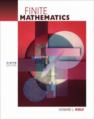 Finite Mathematics by Howard L Rolf