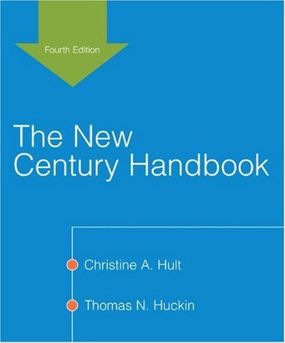 The New Century Handbook by Christine A Hult