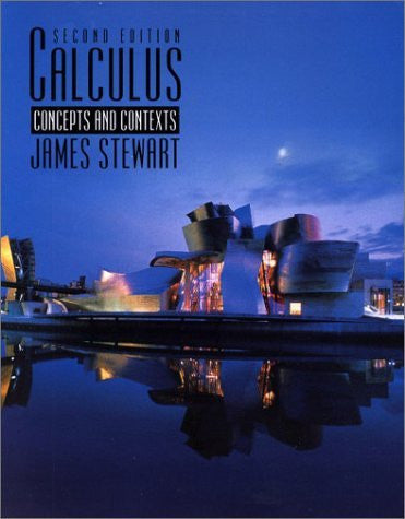 Calculus Concepts And Contexts by James Stewart
