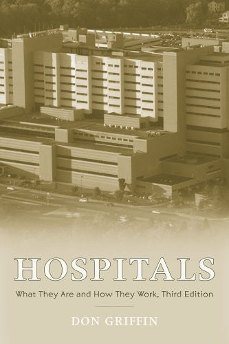 Hospitals by Don Griffin