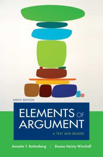 Elements of Argument by Annette T Rottenberg