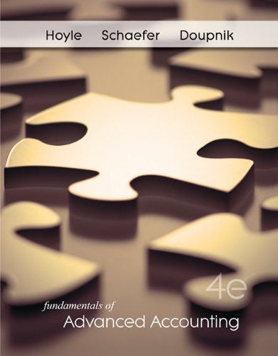 Fundamentals of Advanced Accounting by Joe Ben Hoyle