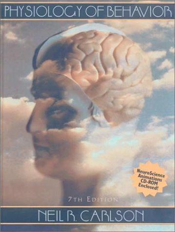 Physiology of Behavior by Neil R Carlson