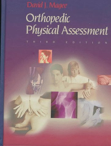 Orthopedic Physical Assessment by David J Magee BPT