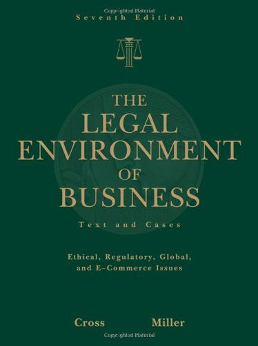 Legal Environment of Business by Frank B Cross
