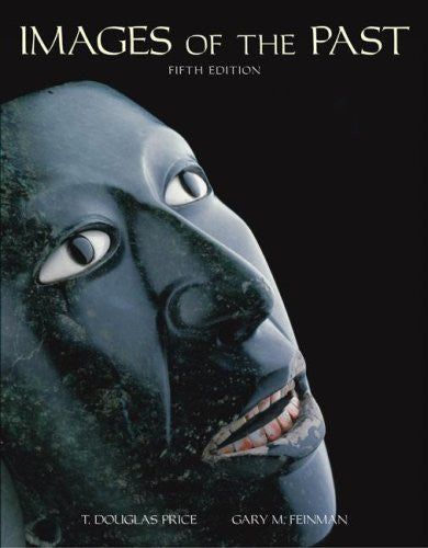 Images of The Past by T Douglas Price