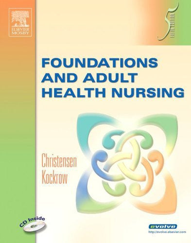 Foundations And Adult Health Nursing by Kim Cooper