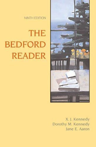 The Bedford Reader by X J Kennedy