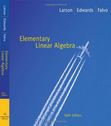 Elementary Linear Algebra by Ron Larson