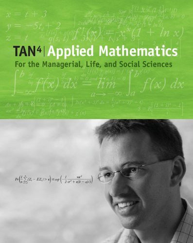 Applied Mathematics For The Managerial Life And Social Sciences by Tan