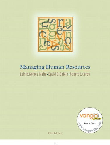Managing Human Resources by Luis Gomez-Mejia