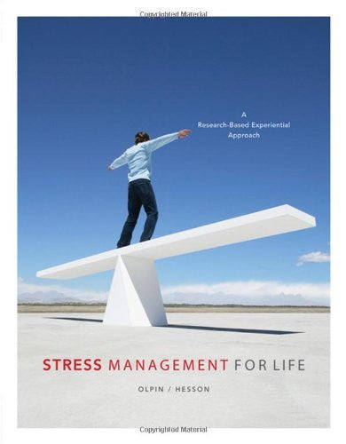 Stress Management For Life by Michael Olpin